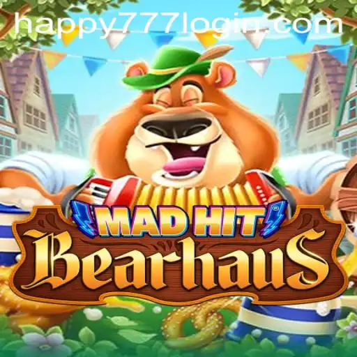 MadHitBearhaus: A Wild Adventure with Happy777