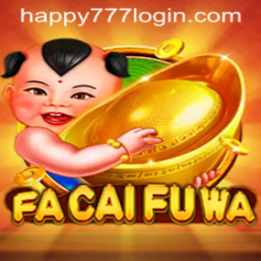 Discover the Exciting World of FaCaiFuWa: Mastering the Art of Happy777