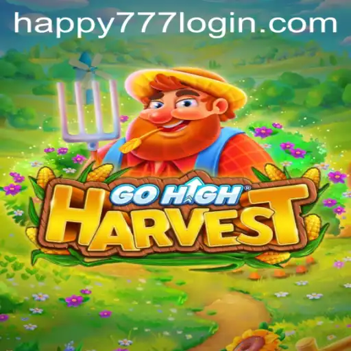 Dive into the Exciting World of GoHighHarvest: A Comprehensive Guide