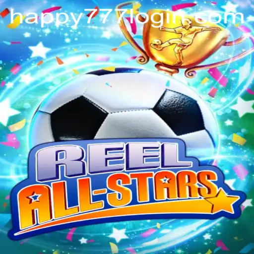 Discover the Excitement of ReelAllStars: A Slot Game Adventure with Happy777